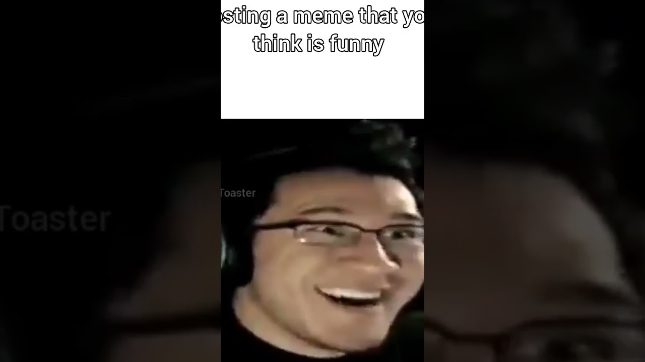 when i post a meme and i think is funny