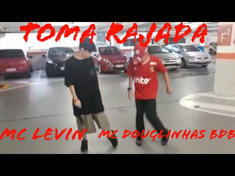 TOMA RAJADA - MC Levin, MC Douglinhas BDB (VIIH ZN)