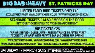 V Records presents Big Bad & Heavy @ Fire Nightclub - Saturday 17th March 2012.mp4