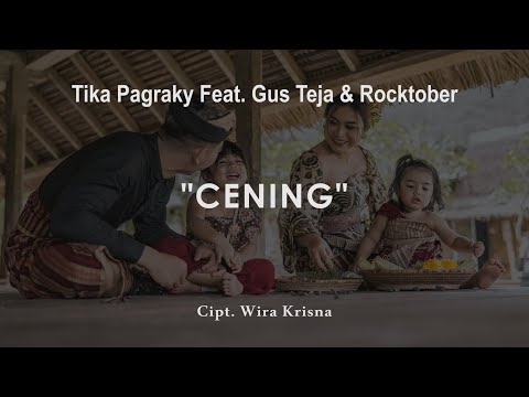 LIRIK CENING - TIKA PAGRAKY FT. GUS TEJA X ROCKTOBER ( Official Lyric Video )