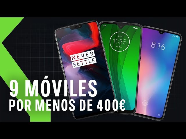 9 móviles por menos de 400€