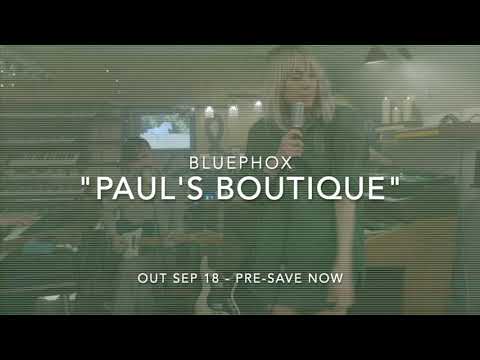 Bluephox - "Paul's Boutique" (Pre-save clip)