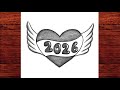 Happy New Year 2026 Drawing Easy Step By Step Pencil Tutorial