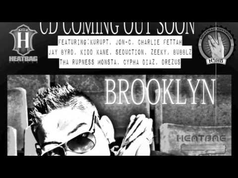 Sun Shyen Brooklyn Feat Charlie Fettah Kidd Kane Cypha Diaz