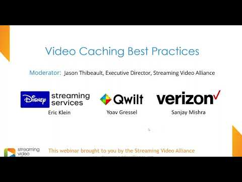 Video Caching Best Practices