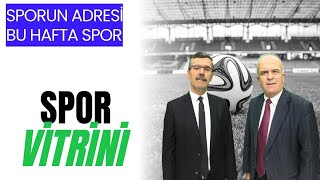 Sporun Adresi Spor Vitrini Başladı