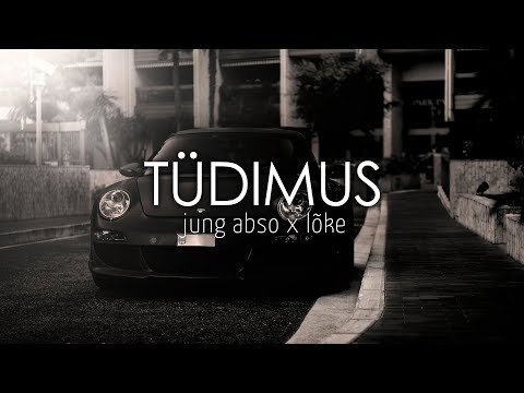 JUNG ABSO x LÕKE - tüdimus (prod. Yapuzi)［Bass Boosted］