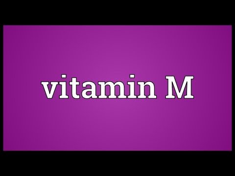 Vitamin M Meaning
