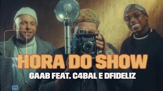 Hora Do Show Lyrics English Translation