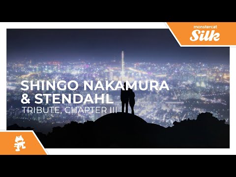 Shingo Nakamura & Stendahl - Tribute, Chapter III [Monstercat Release]