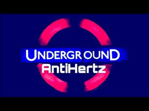 Underground AntiHertz (NatWell Bootleg)