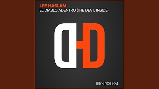 El Diablo Adentro (The Devil Inside) (Original Mix)