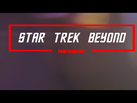 Star Trek Beyond Review and Discussion (Spoilers)