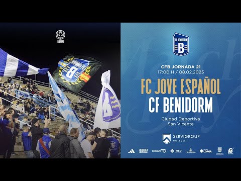 Jornada 21 | FC JOVE ESPAÑOL 0 - 2 CF BENIDORM
