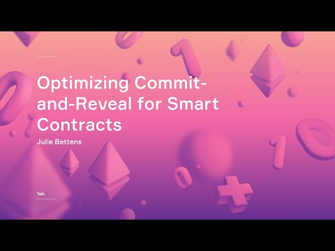 Optimizing Commit-and-Reveal for Smart Contracts - Julie Bettens