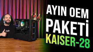 HER AYIN KLASİĞİ: AYIN OEM PAKETİ KAISER 28 | ASUS RTX 5070 - INTEL UL