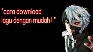 Download lagu Cara download lagu dengan EZ !!! mp3