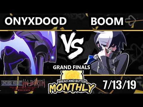 BnB 14 UNIST - Onyxdood [L] (Merkava) Vs. Boom (Seth, Orie) - Under Night In-Birth Grand Finals
