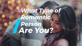 Que Tipo De Pessoa Romântica Você é || Quiz Romance