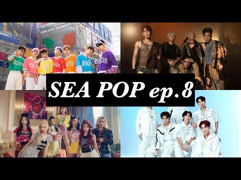 SEA POP ep.8 (Thailand, Malaysia, Vietnam, Philipines, Indonesia)