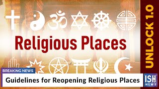 Guidelines for Reopening Religious Places