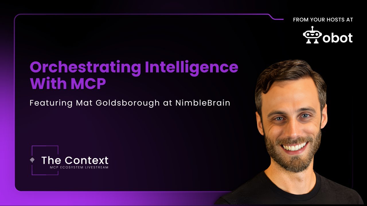 Orchestrating Intelligence with MCP