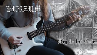 Burzum - Key to the Gate - Guitar Cover