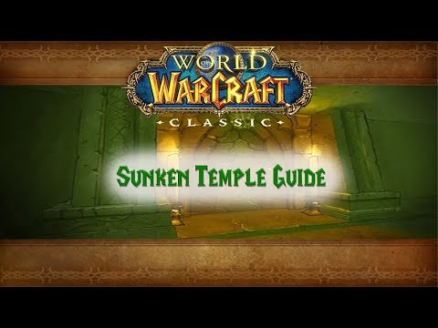 Classic WoW Dungeon Guide: Sunken Temple (51-54)