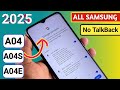 Samsung A04 A04s A04e FRP Bypass 2025 Android 13 14 Without Pc TalkBack Not Working