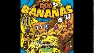 D.O.D. - Bananas (Original Mix)