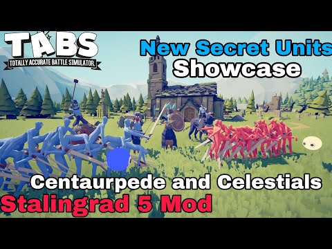 2 New Secret Units Update in TABS Stalingrad 5 mod Update - The Centaurpede and the Celestial