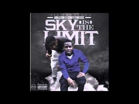 Abillyon x Corey Finesse - Sky Is The Limit (Shmaster Minds Mixtape)