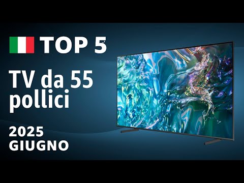 TOP—5. Migliori TV da 55 pollici. Test e confronto giugno 2025