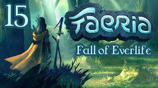 Faeria - Episodio 15 | Fall of Everlife DLC - Asamir