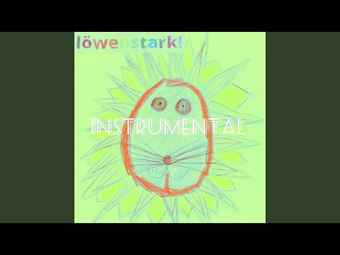 Löwenstark (Instrumental)