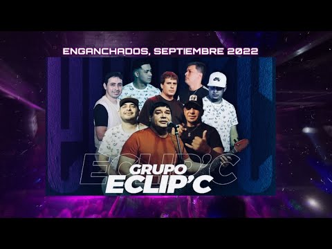 Eclip'c - Enganchado Con Lo Nuevo, Septiembre 2022