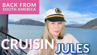 Returning from our South America cruise!