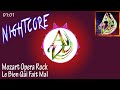 Nightcore | Mozart Opera Rock - Le Bien Qui Fait ...