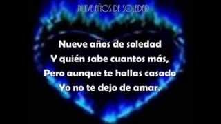 Nueve Años De Soledad Lyrics English Translation