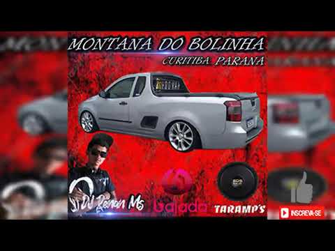 CD MONTANA DO BOLINHA CURITIBA PR - DJ RENAN MS