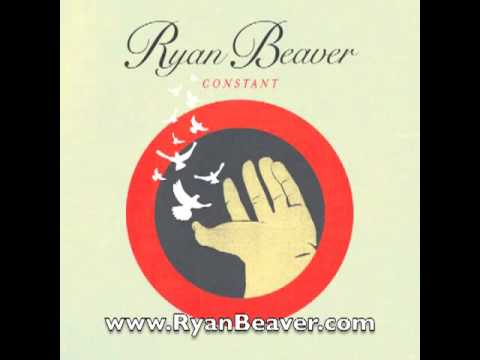 Ryan Beaver - Nobody Wants To Be Alone