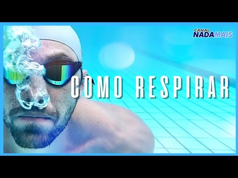 COMO RESPIRAR NA NATAÇÃO   CANAL NADA MAIS