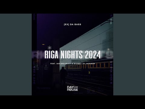 Riga Nights 2024 (Extended Mix)
