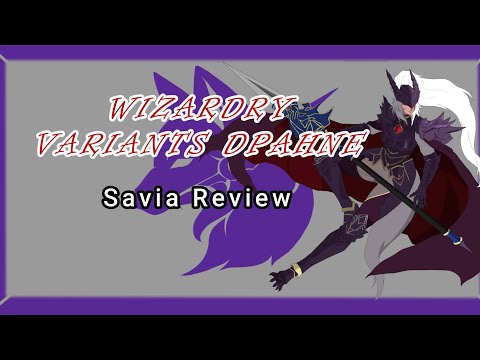 Savia Review (Should You Pull For Her) - Wizardry Variants Daphne