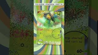 Can You Guess The Pokémon Card ? TCG Guess Part 116 #pokemon #tcg #tcgguess