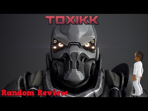 Toxikk Review