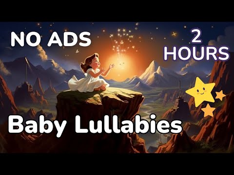🎵 Hushabye Mountain Lullaby ⭐ Super Relaxing Baby Sleep Music 🎵 2 Hours | NO ADS