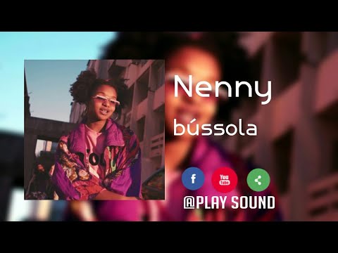 Nenny x i.M - Bússola (Audio)