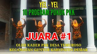 Download lagu JUARA 1 | YEL YEL 10 PROGRAM POKOK PKK | KECAMATAN GUNTUR mp3