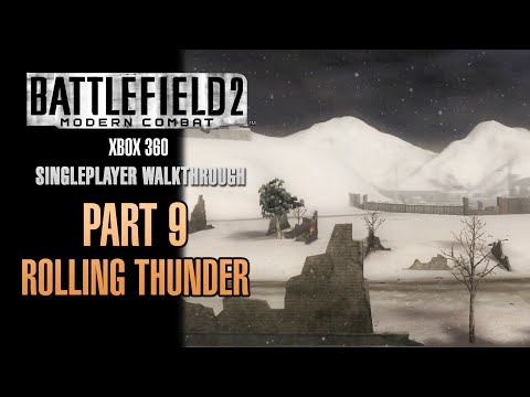 Battlefield 2: Modern Combat Walkthrough (Xbox 360) - Part 9 - Rolling Thunder